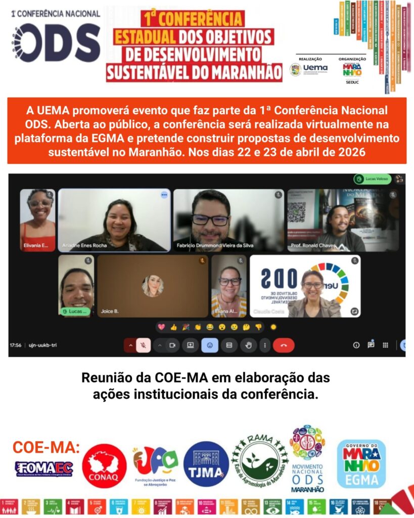 CONFERÊNCIA ESTADUAL DOS OBJETIVOS DE DESENVOLVIMENTO SUSTENTÁVEL DO MARANHÃO – CEODS/MA